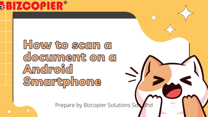 How to scan a document on a Android Smartphone