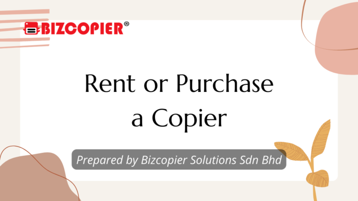 Rent or Purchase a Copier