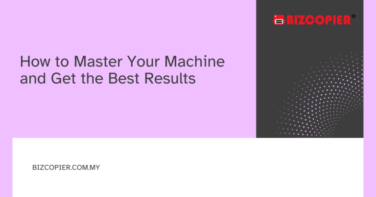 How to Master Your Machine and Get the Best Results